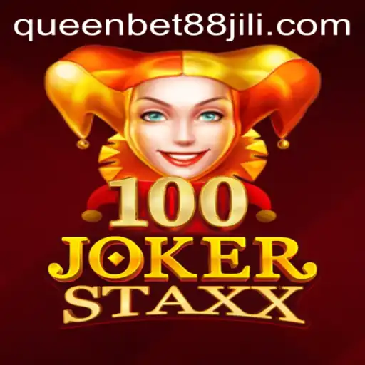 Exploring the Thrills of 100JokerStaxx with Queenbet88