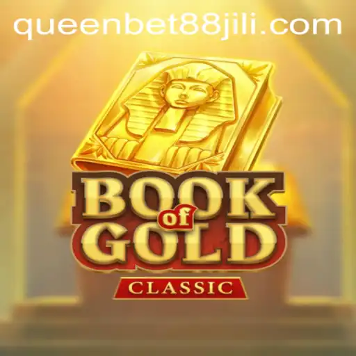 Discover the Thrills of BookOfGoldClassic on Queenbet88